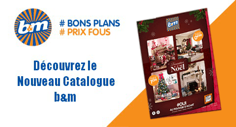 Catalogue B&M Spécial Décos de Noël