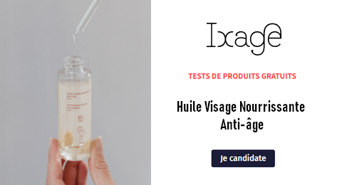 Test Gratuit Ixage : Huile Visage Nourrissante Anti-âge Ixage