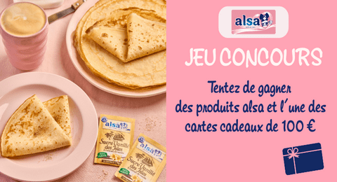 Concours gratuit Alsa Chandeleur 2026 des Coffrets de Produits Alsa et 1 carte cadeaux de 100€ à Gagner
