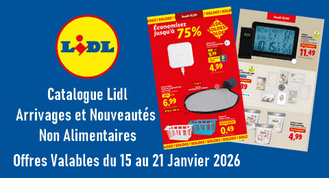 Lidl Catalogue Valable du 15 au 21 Janvier 2026 Arrivages et Nouveautés non Alimentaires