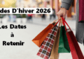 Soldes d'hiver 2026 Les Dates à Retenir