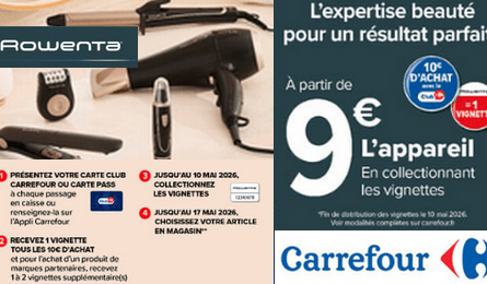 Carrefour Opération Vignettes Rowenta : Votre Article Rowenta à Partir de 9€