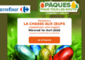 Carrefour Pâques 2026 : Opération La Chasse aux œufs 50€ de Chocolats Offerts