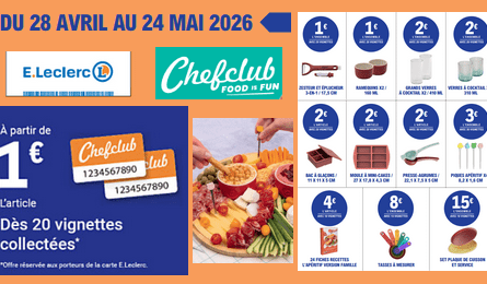 E.Leclerc Opération Vignettes Vos Produits ChefClub à partir de 1€