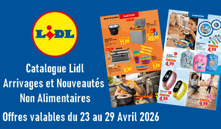 Lidl Catalogue Valable du 23 au 29 Avril 2026 Arrivages et Nouveautés non Alimentaires