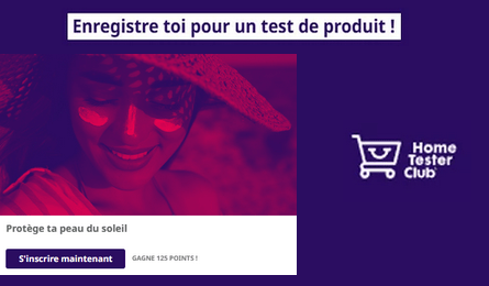 Test Gratuit Home Tester Club Protège ta peau du soleil