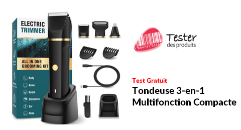 Tester des Produits Test Gratuit : Tondeuse 3-en-1 Multifonction Compacte