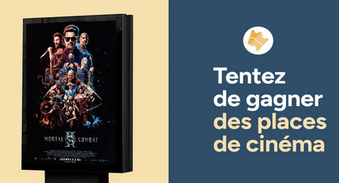 Concours Carrefour Savoirs des Places de Ciné pour le Film Mortal Kombat 2 à Gagner