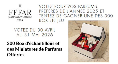 Élections des Meilleurs Parfums FFF 2026 : 300 Box d'échantillons de Parfums Offertes