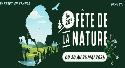 Fête de la Nature 2026 : 3000 Animations Gratuites