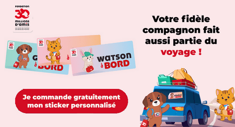 Fondation 30 Millions d’Amis : Stickers Personnalisé au Nom de votre Animal Offert