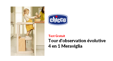Test Produit Chicco Tour d'observation évolutive 4 en 1 Meraviglia