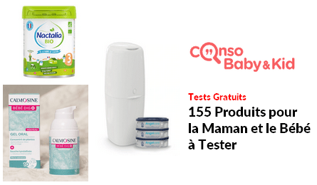 Tests Produits Consobaby&Kid 155 Produits pour la Maman et le Bébé à Tester