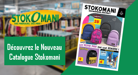 Catalogue Stokomani valable jusqu&rsquo;au 28 Juin 2026