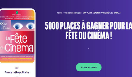 Concours La Fête du Cinéma 5000 Places de Ciné à Gagner