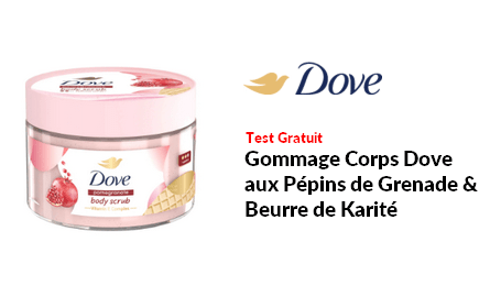 Test Produit Dove Gommage Corps Dove