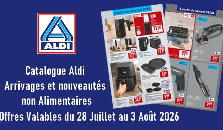 Aldi Catalogue Valable du 28 Juillet au 3 Août 2026