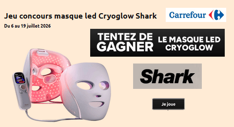 Concours Carrefour 1 Masque LED CRYOGLOW SHARK à Gagner