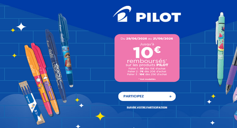 Offre de Remboursement PILOT Jusqu&rsquo;à 10€ remboursés sur les Produits PILOT