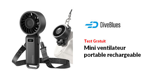 Test Produit Diveblues : Mini ventilateur portable rechargeable Diveblues