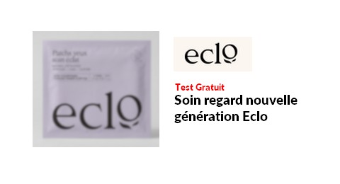 Test Produit Eclo Soin regard nouvelle génération Eclo