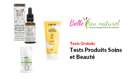 Tests Produits Belle au Naturel : 60 Produits Soins et Beauté à Tester
