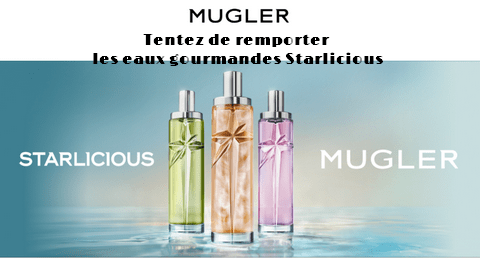 Concours Gratuit Mugler : Tentez de remporter les eaux gourmandes Starlicious