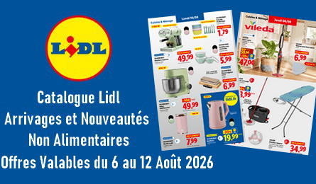 Lidl Catalogue Valable du 6 au 12 Août 2026 Arrivages et Nouveautés non Alimentaires