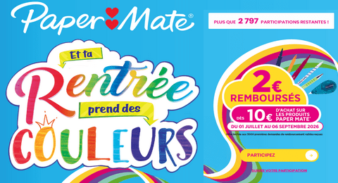 Offre Paper Mate : 2€ Remboursés dès 10€ d'achat sur les produits Paper Mate