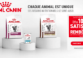 Offre de Remboursement Royal Canin Votre Produit Royal Canin Satisfait ou 100% Remboursé