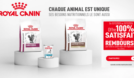 Offre de Remboursement Royal Canin Votre Produit Royal Canin Satisfait ou 100% Remboursé