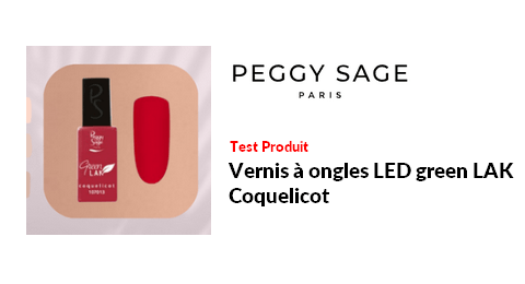 Test Produit PEGGY SAGE Paris Vernis à ongles LED green LAK - Coquelicot