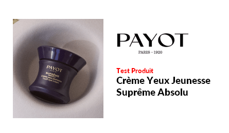 Test Produit Payot Paris Crème Yeux Jeunesse Suprême Absolu