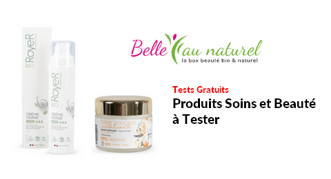 Tests Produits Belle au Naturel : Produits Soins et Beauté à Tester
