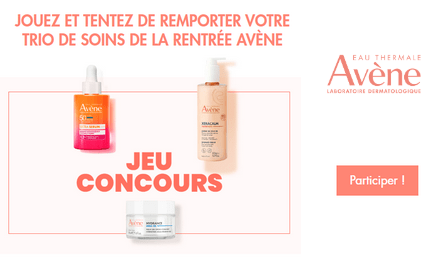 Concours Gratuit Eau Thermal Avène votre Trio de soins Avène à Gagner