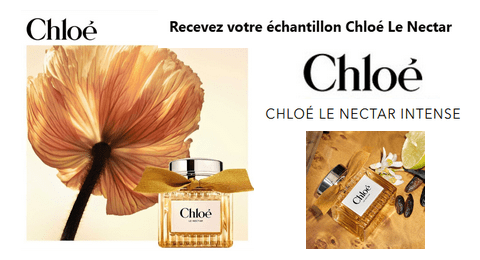 Échantillon Gratuit Nouveau Parfum Chloé Le Nectar