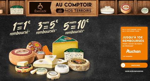 Emilien Offre de Remboursement Votre Fromage jusqu'à 10€ Remboursé Chez Auchan