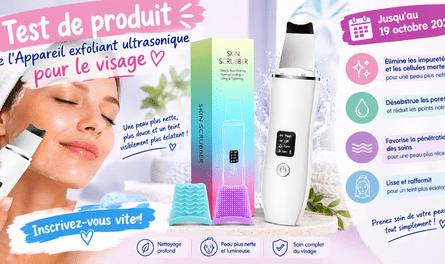 Test Produit Tester des Produits Appareil exfoliant ultrasonique pour le visage