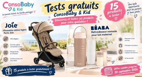 Tests Produits Consobaby&Kid 15 Produits pour la Maman et le Bébé à Tester