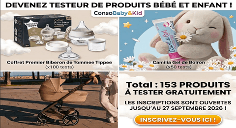 Tests Produits Consobaby&Kid : 153 Produits pour la Maman et le Bébé à Tester