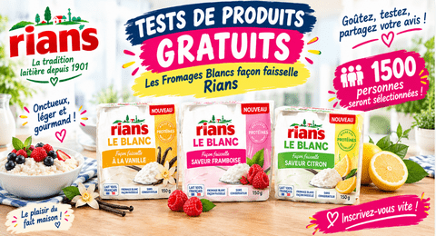 Tests Produits Rians Fromages Blancs façon faisselle Rians